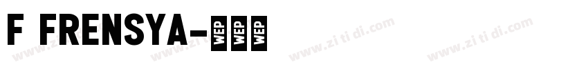 f Frensya字体转换